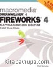 Macromedia Dreamweaver 4 Fireworks 4 Kaynağından Eğitim