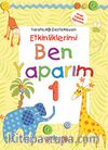 Etkinliklerimi Ben Yaparım 1