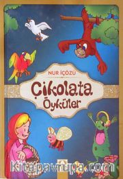 Çikolata Öyküler (Ciltli)