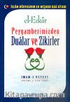 Peygamberimizden Dualar ve Zikirler / İmam-ı Nevevi