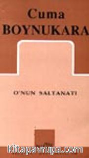 O'nun Saltanatı