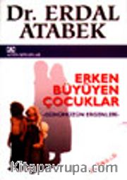 Erken Büyüyen Çocuklar