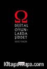 Dijital Oyunlarda Şiddet