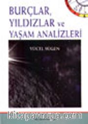 Burçlar, Yıldızlar ve Yaşam Analizleri