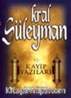 Kral Süleyman ve Kayıp Yazıları