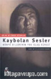 Kaybolan Sesler Dünya Dillerin Yol Oluş Süreci