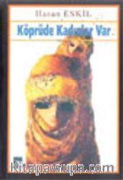 Köprüde Kadınlar Var