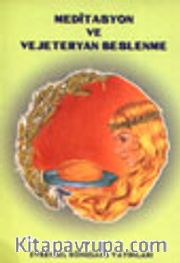 Meditasyon ve Vejeteryan Beslenme