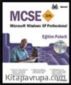 MCSE Eğitim Paketi Exam 70-270 Microsoft® Windows® XP Professional