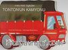 Tonton'un Kamyonu / Mini Mini Öyküler