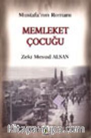 Mustafa'nın Romanı Memleket Çocuğu