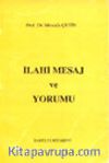 İlahi Mesaj ve Yorumu