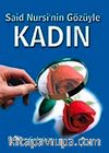 Said Nursi'nin Gözüyle Kadın
