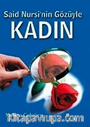Said Nursi'nin Gözüyle Kadın