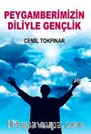 Peygamberimizin Diliyle Gençlik