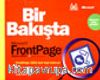 Bir Bakışta Microsoft Front Page 2002
