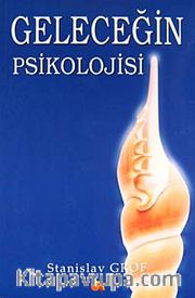 Geleceğin Psikolojisi