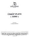 Üsküp Planı (1890)