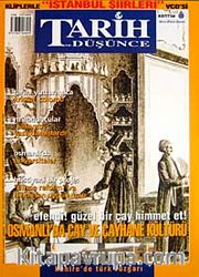 Tarih ve Düşünce Dergisi / Sayı:45 Aralık 2003-Ocak 2004