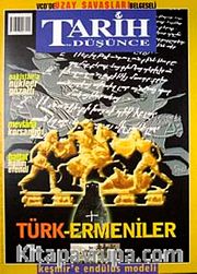 Tarih ve Düşünce Dergisi / Sayı:30 Temmuz 2002