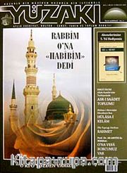 Yüzakı Aylık Edebiyat, Kültür, Sanat, Tarih ve Toplum Dergisi/ Sayı:50 Yıl: 5 Nisan 2009