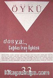 Yıl :6 Sayı:33 Haziran-Temmuz2009 Hece Öykü İki Aylık Öykü Dergisi