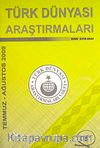 Türk Dünyası Araştırmaları Vakfı Tarih Dergisi Temmuz- Ağustos 2009 :181