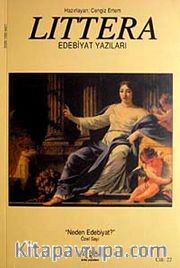 Littera Edebiyat Yazıları Cilt:22 Özel Sayı Neden Edebiyat?