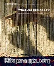 What Josephine Saw