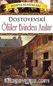 Ölüler Evinden Anılar