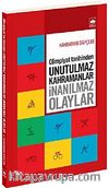 Olimpiyat Tarihinden Unutulmaz Kahramanlar & İnanılmaz Olaylar