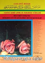 Yasin-i Şerif Amme ve Tebareke Süreleri <br /> Beş Vakit Namaz'da Mübarek Gün ve Gecelerde Okunacak Dualar (Cami Boy 2.hm) (Kod: 002)