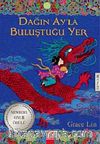 Dağın Ay'la Buluştuğu Yer