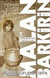 Malan Barkirin - Zorunlu Göç Öyküleri