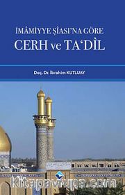 İmamiyye Şiası'na Göre Cerh ve Ta'dil