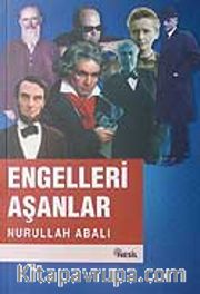 Engelleri Aşanlar