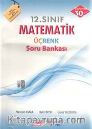 12. Sınıf Matematik Üçrenk Soru Bankası