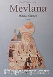 Gönül Bahçesinde Mevlana