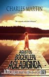 Ağustos Böcekleri Ağladığında