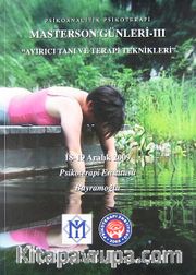Masterson Günleri -III  18-19 Aralık 2009 <br /> Ayırıcı Tanı ve Terapi Teknikleri
