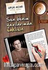 Sen Benim Yazılarımda Saklısın