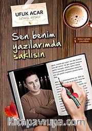 Sen Benim Yazılarımda Saklısın