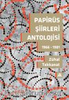 Papirüs Şiirleri Antolojisi