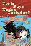 Deniz Suyu Neden Tuzludur?