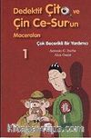 Çok Becerikli Bir Yardımcı / Dedektif Çito ve Çin Ce-Sur'un Maceraları -1