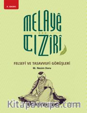 Melaye Cıziri Felsefi ve Tasavvufi Görüşleri
