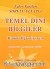Temel Dini Bilgiler - Dinimi Öğreniyorum / Ezber Kartları Sorulu Cevaplı (cep boy)