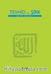 Tevhid ve Şirk (Küçük Boy) 