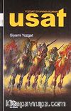 Yozgat İsyanının Romanı Usat