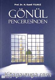 Gönül Penceresinden